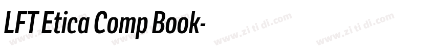 LFT Etica Comp Book字体转换